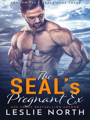 cover image of The SEAL's Pregnant Ex